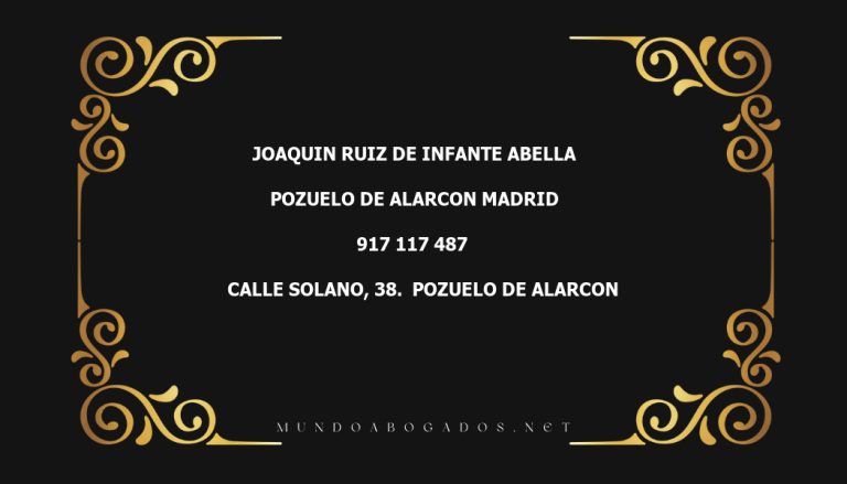 abogado Joaquin Ruiz De Infante Abella en la localidad de Pozuelo de Alarcon