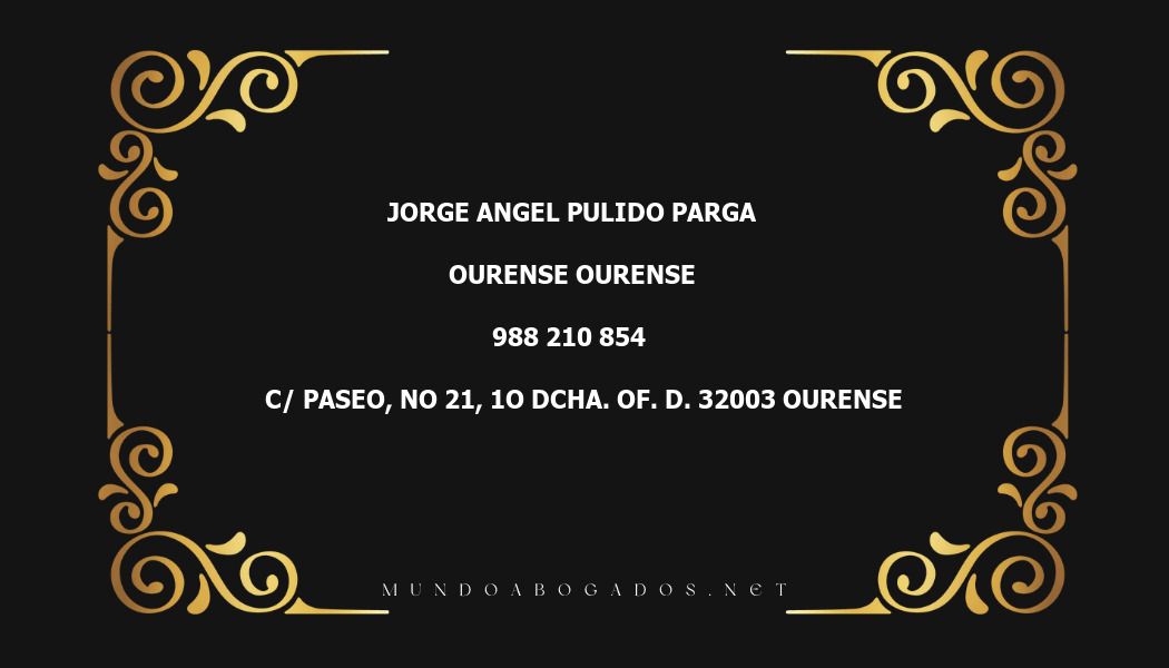 abogado Jorge Angel Pulido Parga en la localidad de Ourense