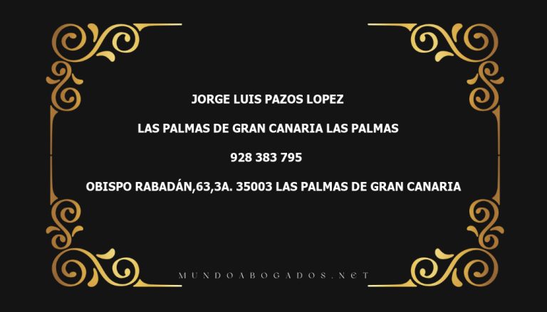 abogado Jorge Luis Pazos Lopez en la localidad de Las Palmas de Gran Canaria