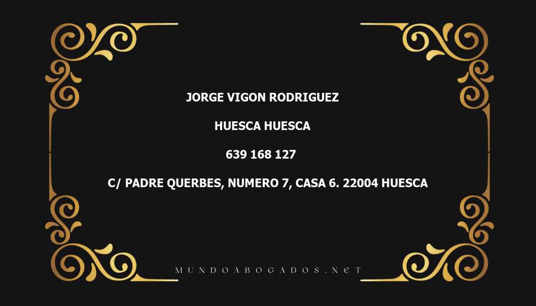 abogado Jorge Vigon Rodriguez en la localidad de Huesca