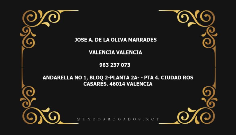 abogado Jose A. De La Oliva Marrades en la localidad de Valencia