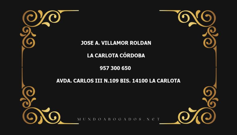 abogado Jose A. Villamor Roldan en la localidad de La Carlota