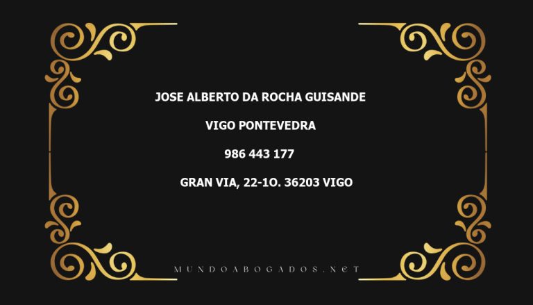 abogado Jose Alberto Da Rocha Guisande en la localidad de Vigo