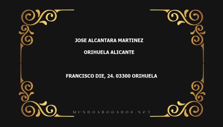 abogado Jose Alcantara Martinez en la localidad de Orihuela