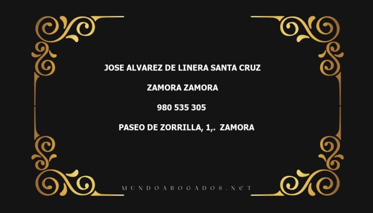 abogado Jose Alvarez De Linera Santa Cruz en la localidad de Zamora