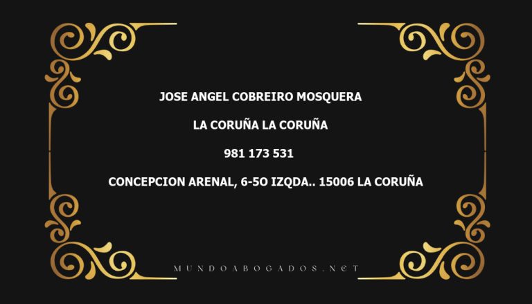 abogado Jose Angel Cobreiro Mosquera en la localidad de La Coruña