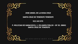 abogado Jose Angel De La Rosa Cruz en la localidad de Santa Cruz de Tenerife