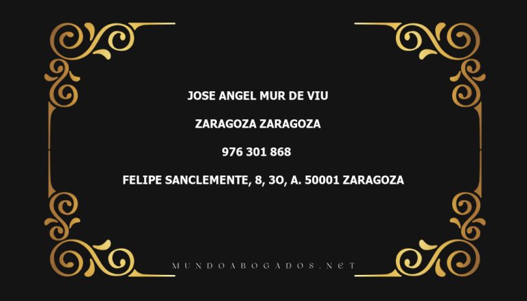 abogado Jose Angel Mur De Viu en la localidad de Zaragoza