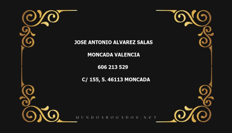 abogado Jose Antonio Alvarez Salas en la localidad de Moncada