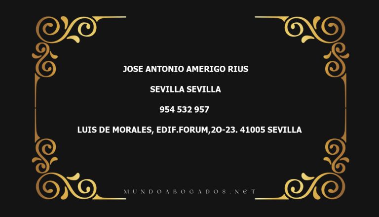 abogado Jose Antonio Amerigo Rius en la localidad de Sevilla