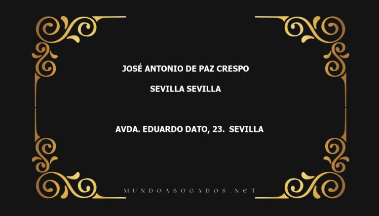 abogado José Antonio De Paz Crespo en la localidad de Sevilla