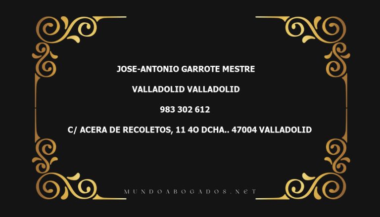 abogado Jose-Antonio Garrote Mestre en la localidad de Valladolid