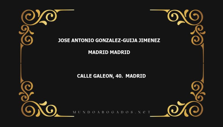 abogado Jose Antonio Gonzalez-Guija Jimenez en la localidad de Madrid