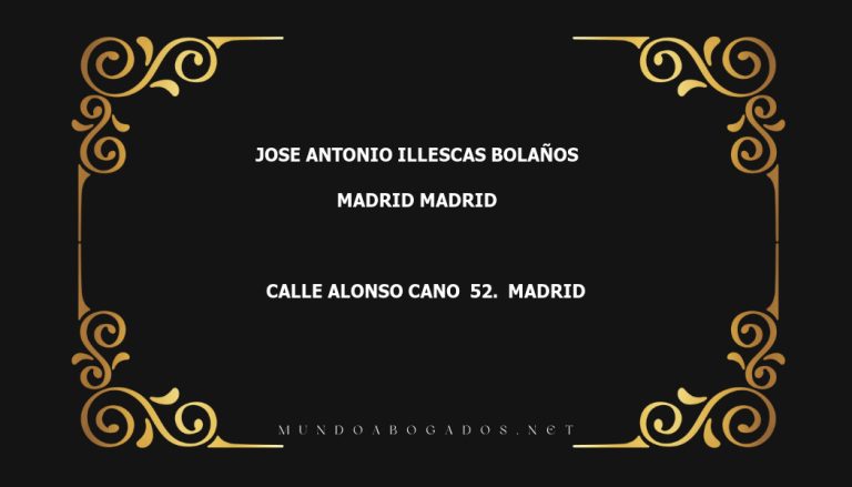 abogado Jose Antonio Illescas Bolaños en la localidad de Madrid