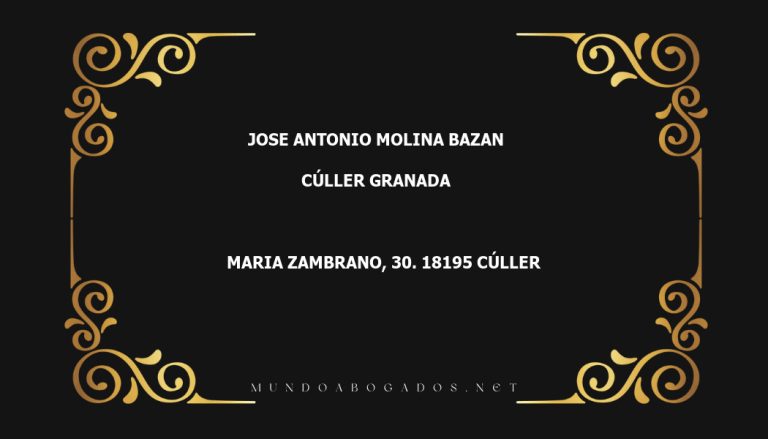 abogado Jose Antonio Molina Bazan en la localidad de Cúller