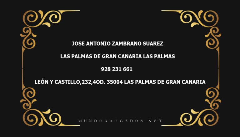 abogado Jose Antonio Zambrano Suarez en la localidad de Las Palmas de Gran Canaria