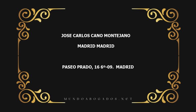 abogado Jose Carlos Cano Montejano en la localidad de Madrid