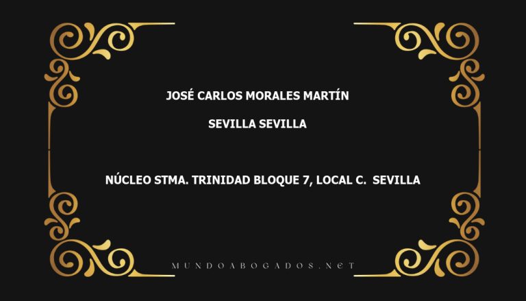 abogado José Carlos Morales Martín en la localidad de Sevilla