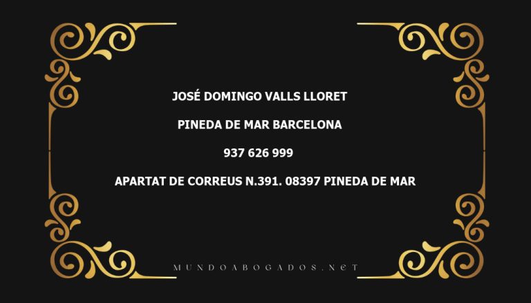 abogado José Domingo Valls Lloret en la localidad de Pineda de Mar