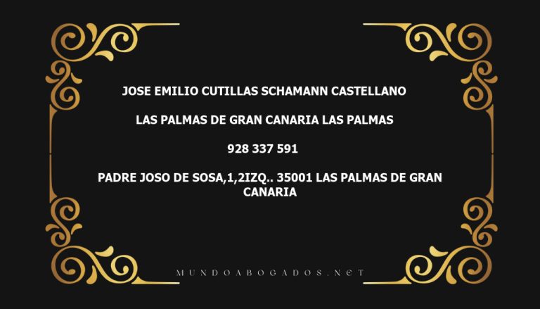 abogado Jose Emilio Cutillas Schamann Castellano en la localidad de Las Palmas de Gran Canaria