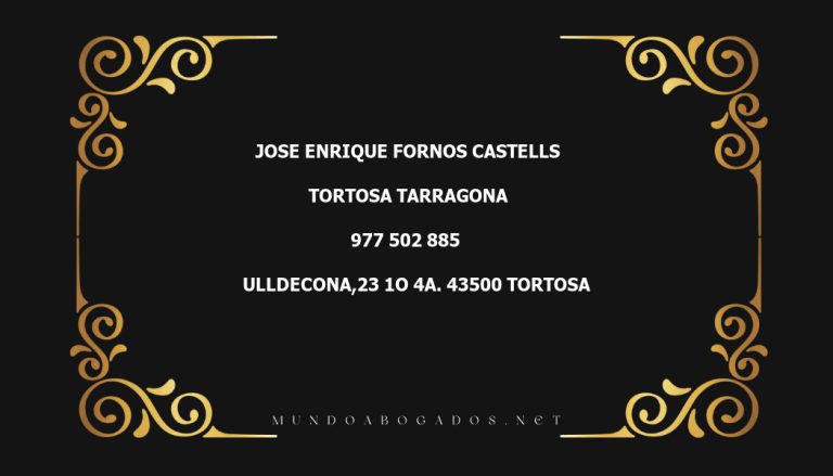 abogado Jose Enrique Fornos Castells en la localidad de Tortosa