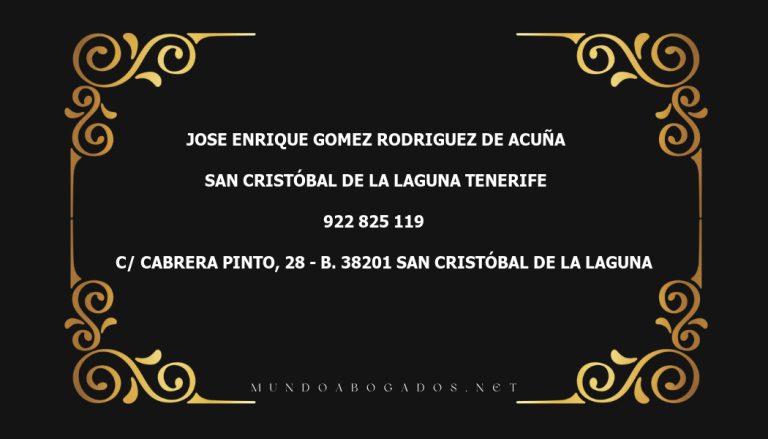 abogado Jose Enrique Gomez Rodriguez De Acuña en la localidad de San Cristóbal de La Laguna