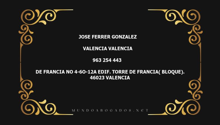 abogado Jose Ferrer Gonzalez en la localidad de Valencia