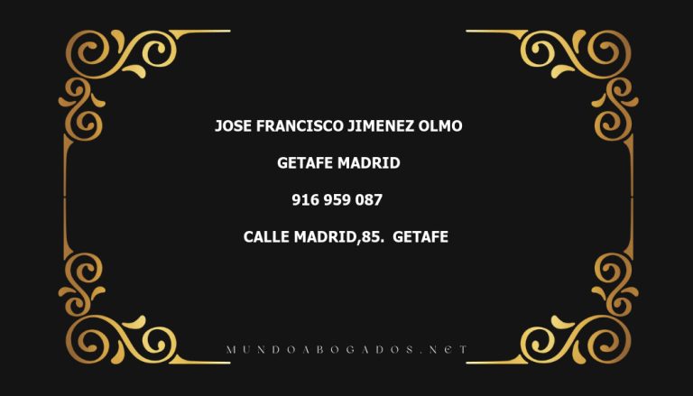 abogado Jose Francisco Jimenez Olmo en la localidad de Getafe