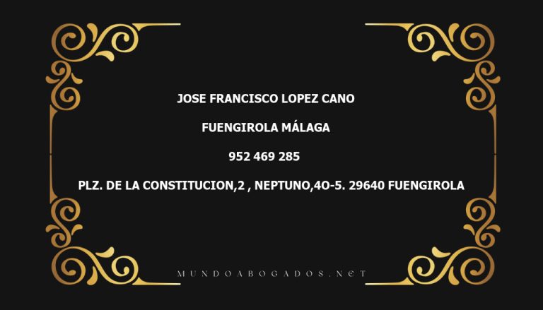 abogado Jose Francisco Lopez Cano en la localidad de Fuengirola