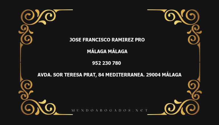 abogado Jose Francisco Ramirez Pro en la localidad de Málaga