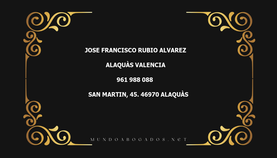 abogado Jose Francisco Rubio Alvarez en la localidad de Alaquàs