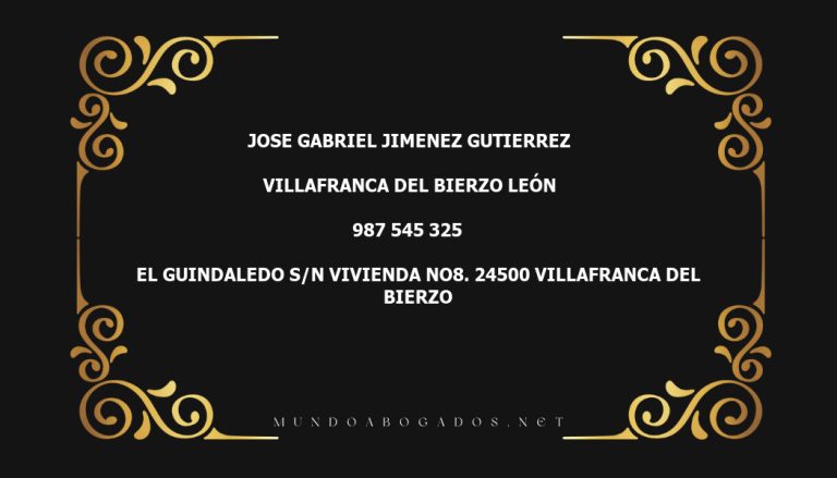 abogado Jose Gabriel Jimenez Gutierrez en la localidad de Villafranca del Bierzo