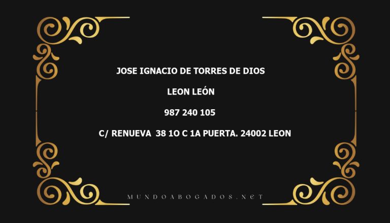 abogado Jose Ignacio De Torres De Dios en la localidad de Leon