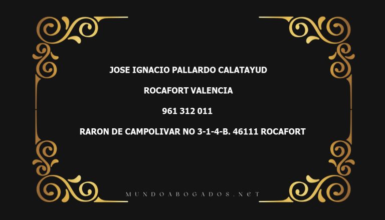 abogado Jose Ignacio Pallardo Calatayud en la localidad de Rocafort