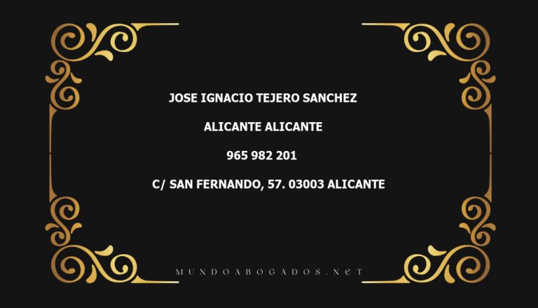 abogado Jose Ignacio Tejero Sanchez en la localidad de Alicante