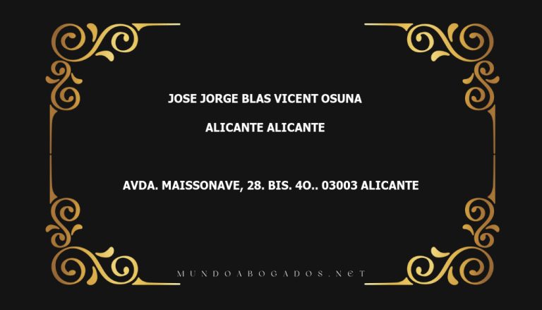 abogado Jose Jorge Blas Vicent Osuna en la localidad de Alicante