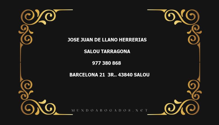 abogado Jose Juan De Llano Herrerias en la localidad de Salou