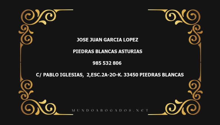 abogado Jose Juan Garcia Lopez en la localidad de Piedras Blancas