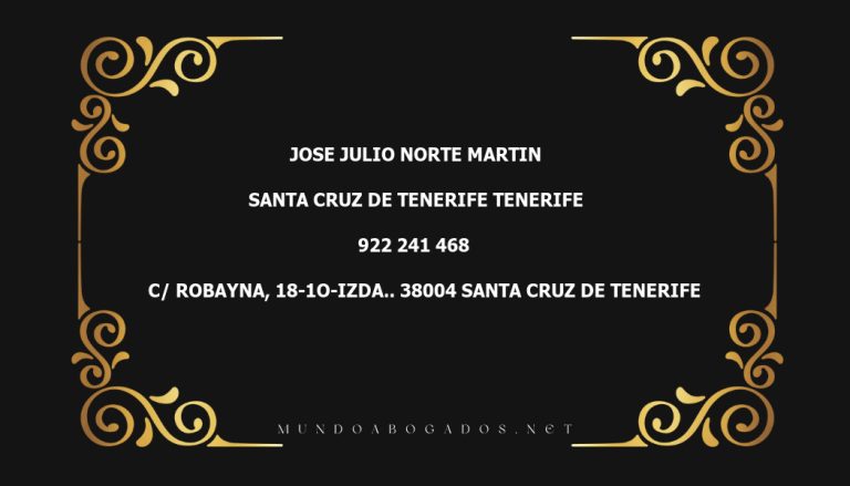 abogado Jose Julio Norte Martin en la localidad de Santa Cruz de Tenerife