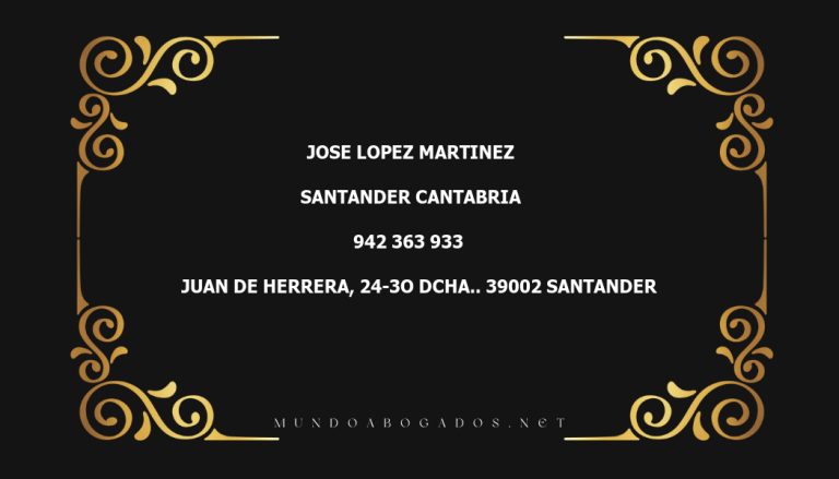 abogado Jose Lopez Martinez en la localidad de Santander