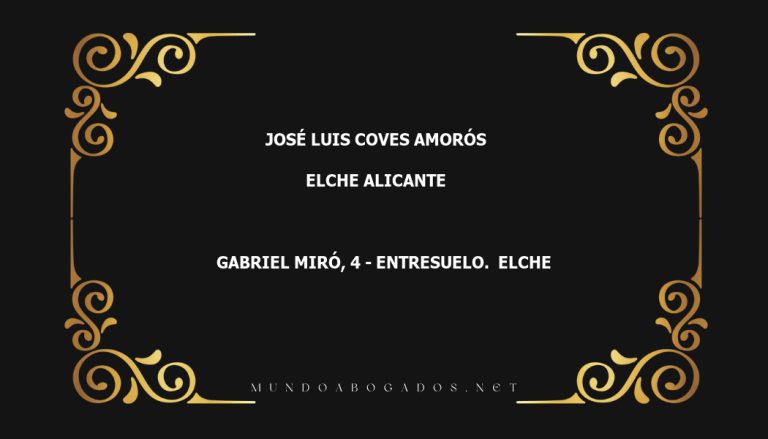 abogado José Luis Coves Amorós en la localidad de Elche