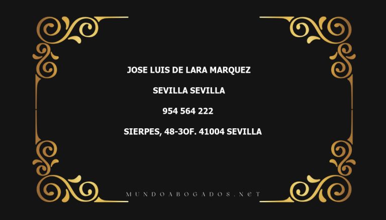 abogado Jose Luis De Lara Marquez en la localidad de Sevilla