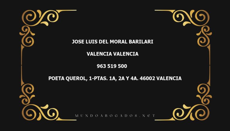 abogado Jose Luis Del Moral Barilari en la localidad de Valencia