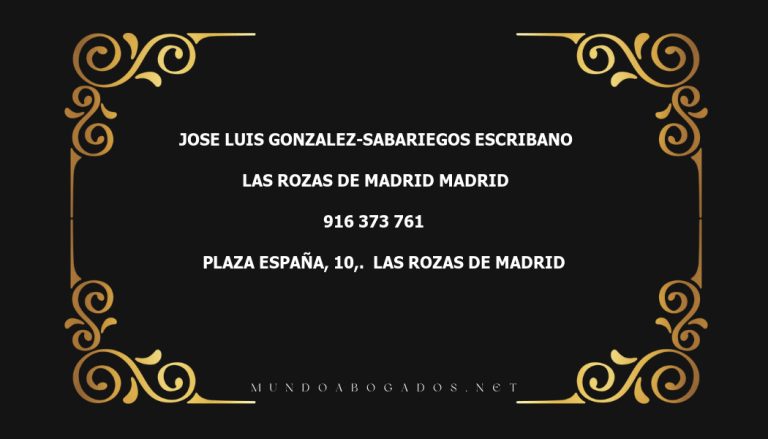 abogado Jose Luis Gonzalez-Sabariegos Escribano en la localidad de Las Rozas de Madrid