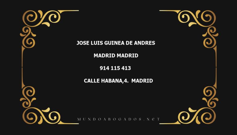 abogado Jose Luis Guinea De Andres en la localidad de Madrid