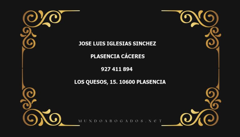 abogado Jose Luis Iglesias Sinchez en la localidad de Plasencia