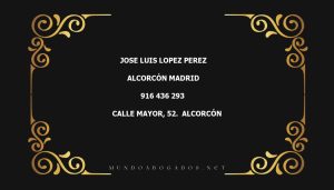 abogado Jose Luis Lopez Perez en la localidad de Alcorcón