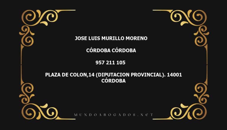 abogado Jose Luis Murillo Moreno en la localidad de Córdoba