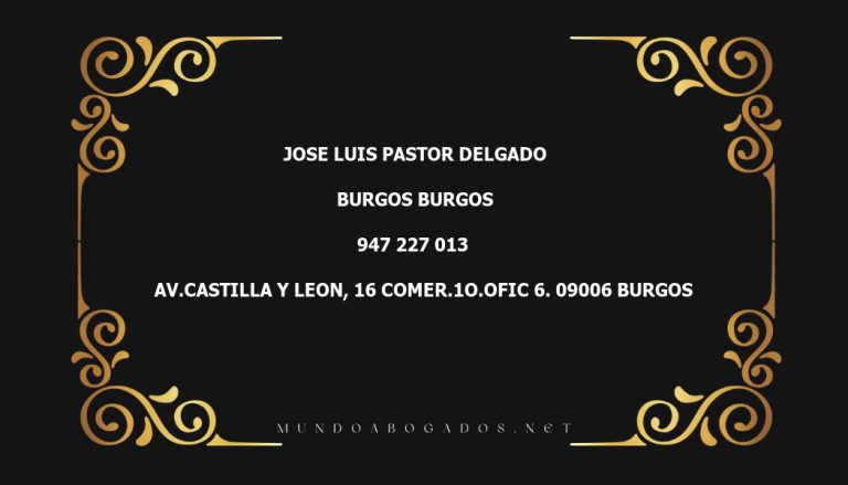 abogado Jose Luis Pastor Delgado en la localidad de Burgos