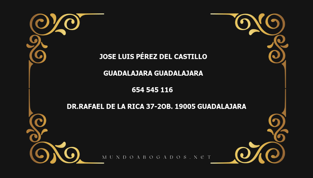 abogado Jose Luis Pérez Del Castillo en la localidad de Guadalajara